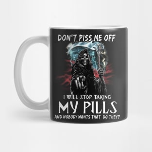 Skull Dont Piss Me Off Mug